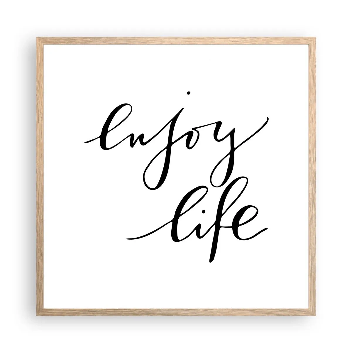 Plakat w ramie jasny dąb - Nic dodać… - 60x60 cm